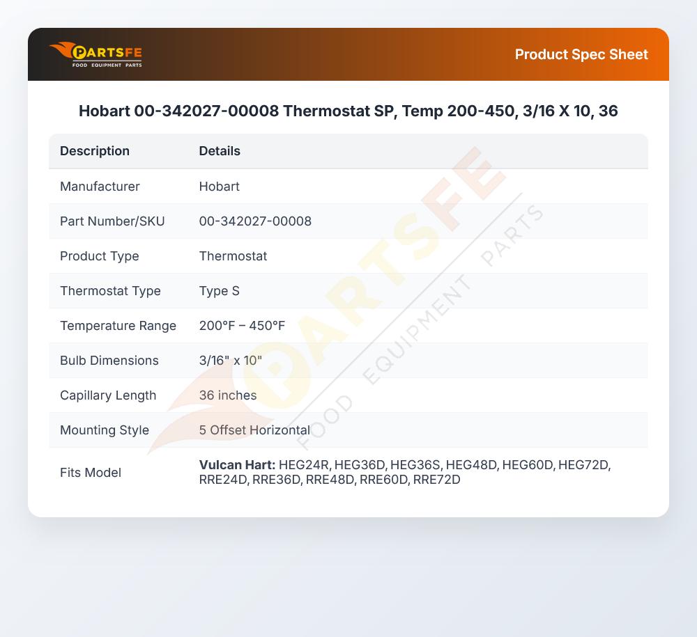 Hobart 00-342027-00008 Thermostat SP Temperature 200&deg;- 450&deg;F 3/16" X 10" 36"