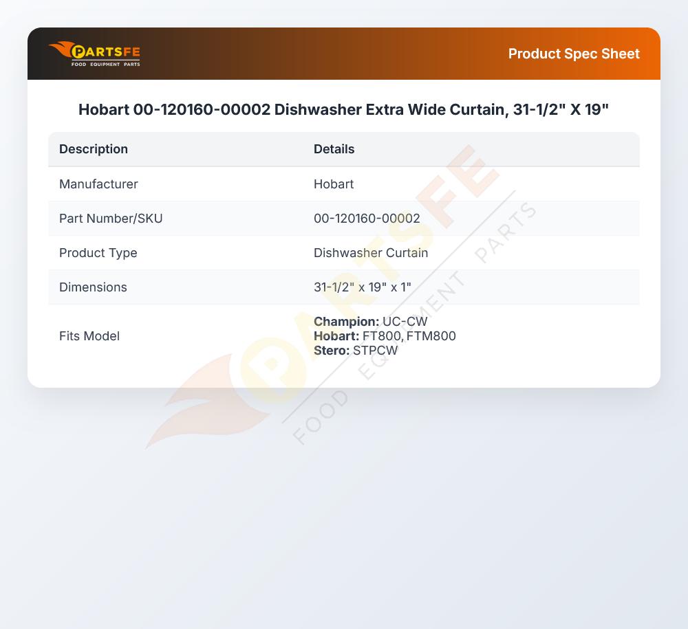 Hobart 00-120160-00002 Dishwasher Extra Wide Curtain, 31-1/2" X 19"