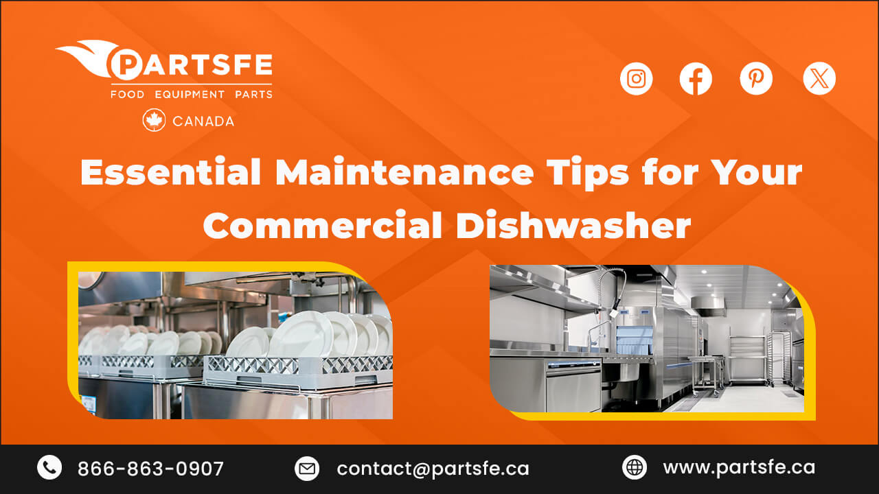 Essential Maintenance Tips for Your Commercial Dishwasher