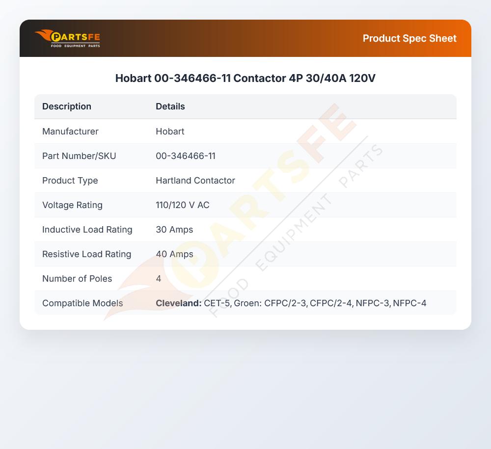 Hobart 00-346466-11 Contactor 4P 30/40A 120V