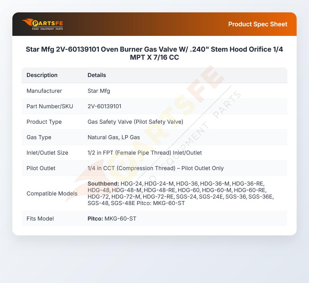 Star Mfg 2V-60139101 Oven Burner Gas Valve W/ .240" Stem Hood Orifice 1/4 MPT X 7/16 CC