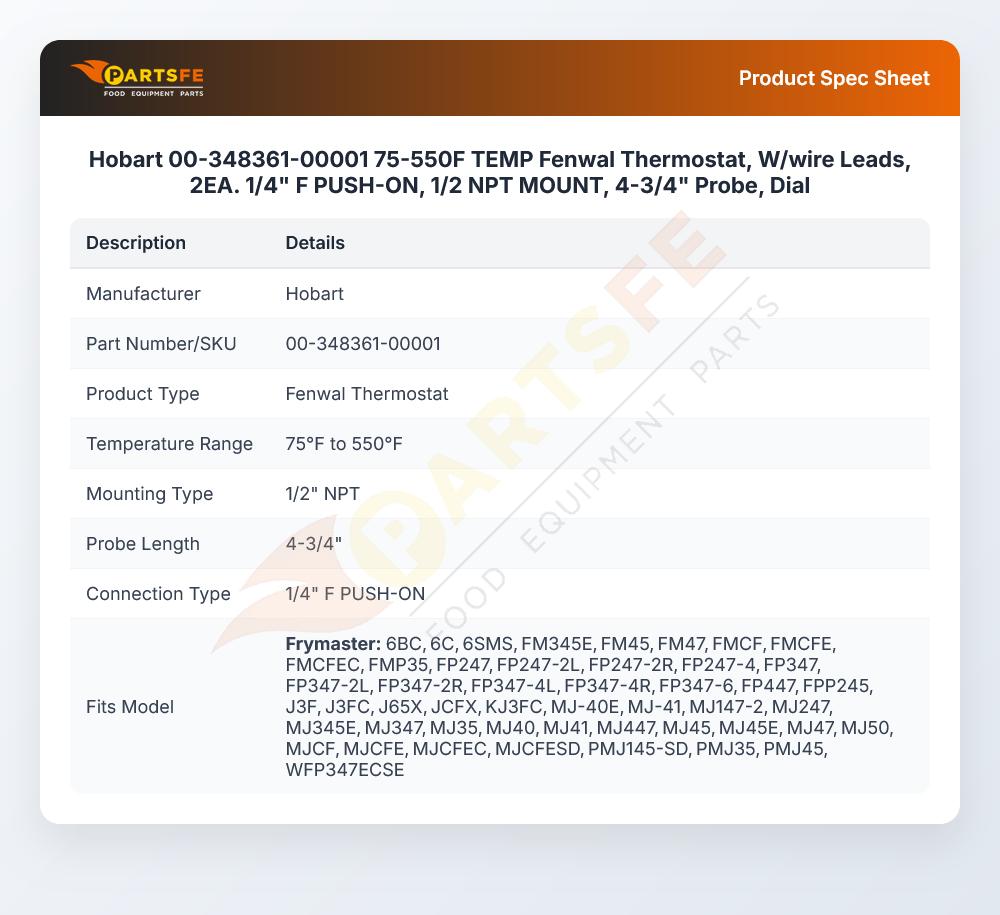 Hobart 00-348361-00001 Temperature Fenwal Thermostat W/Wire Lead 75&deg;F-550&deg;F 1/2" NPT 1/4" F Mount Push-On 4-3/4" Probe