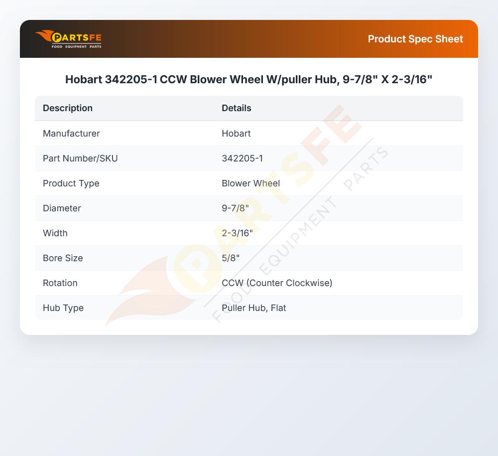 Hobart 342205-1 CCW Blower Wheel W/puller Hub, 9-7/8" X 2-3/16"