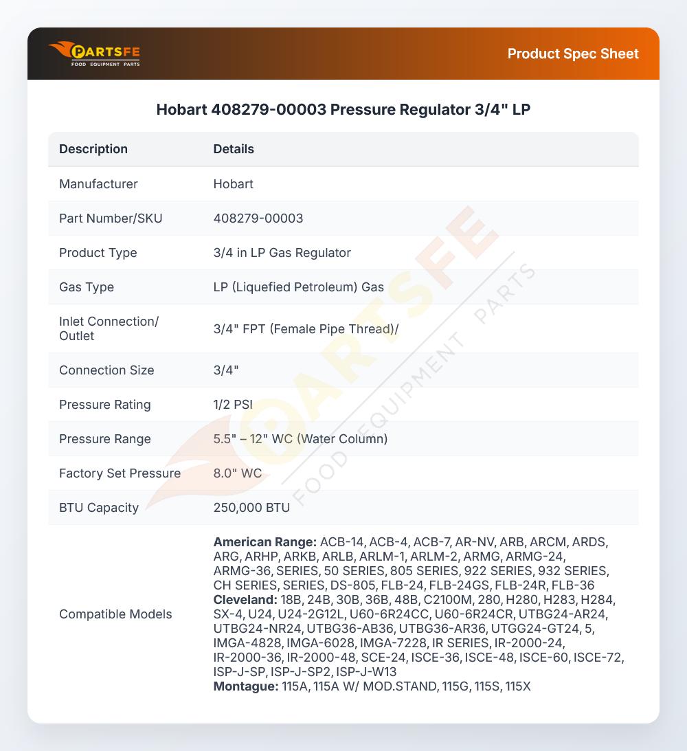 Hobart 408279-00003 Pressure Regulator 3/4" LP