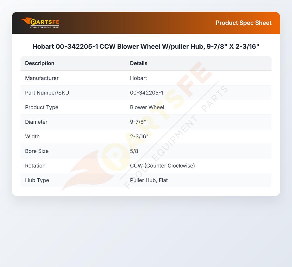 Hobart 00-342205-1 Blower Wheel CCW 9-7/8" DIA X 2-3/16"W 5/8" Hole