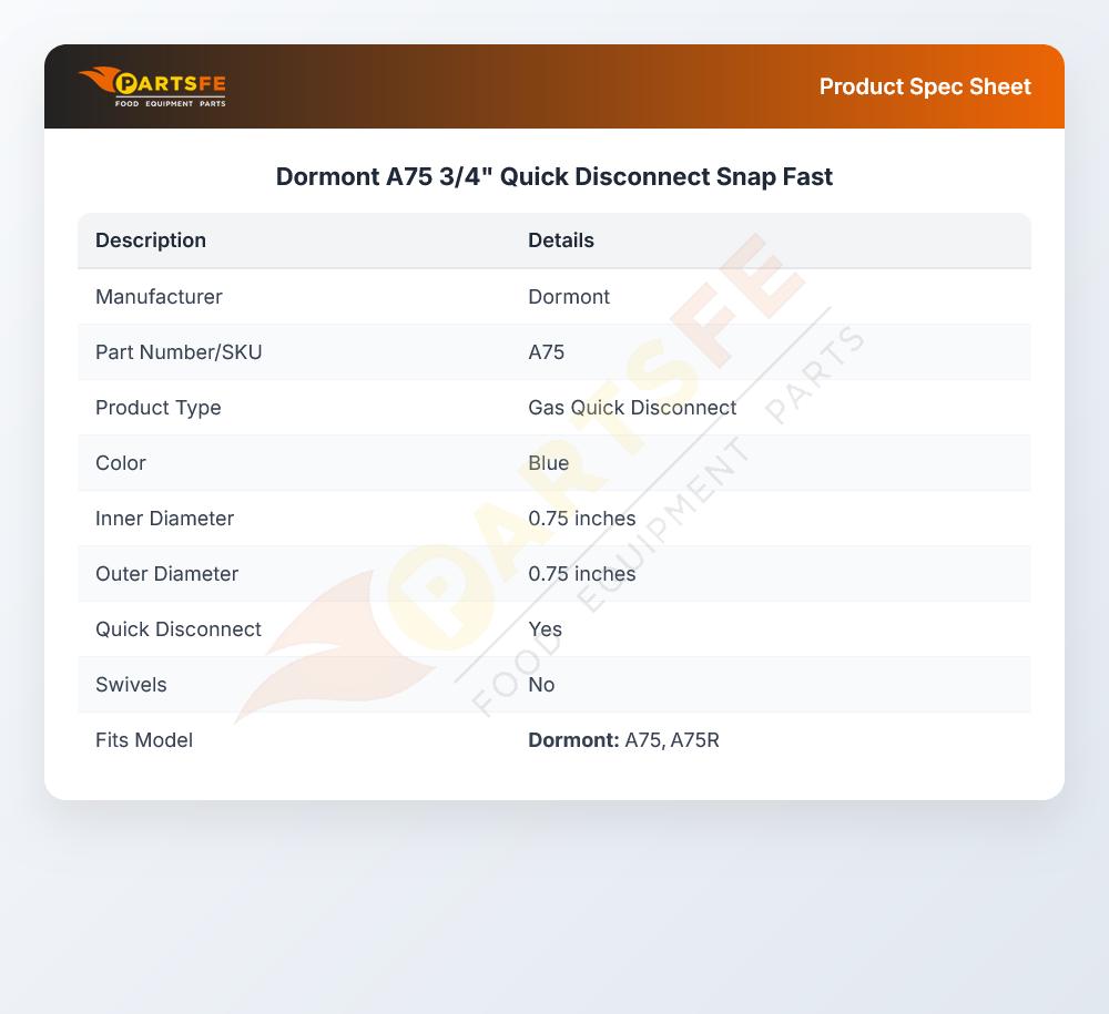 Dormont A75 3/4" Quick Disconnect Snap Fast