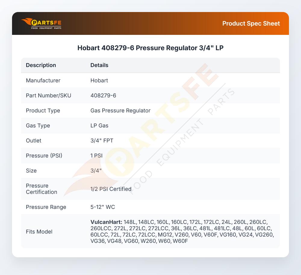 Hobart 408279-6 Pressure Regulator 3/4" LP
