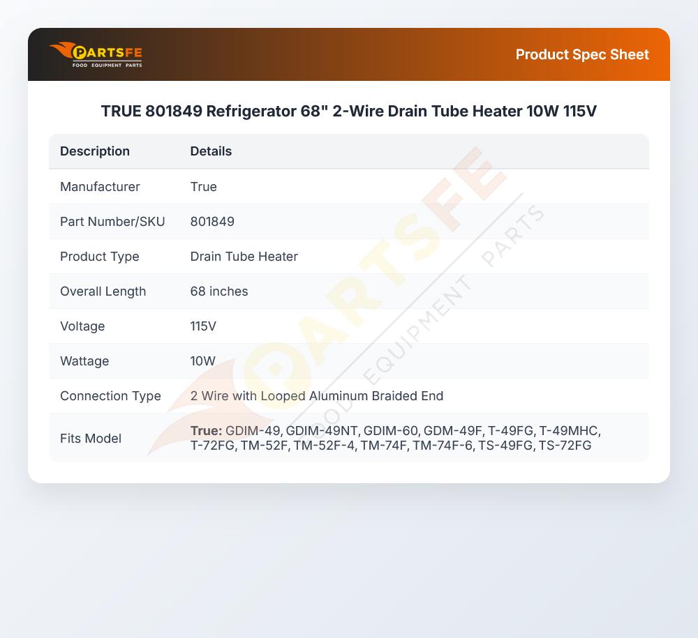 TRUE 801849 Refrigerator 68" 2-Wire Drain Tube Heater 10W 115V