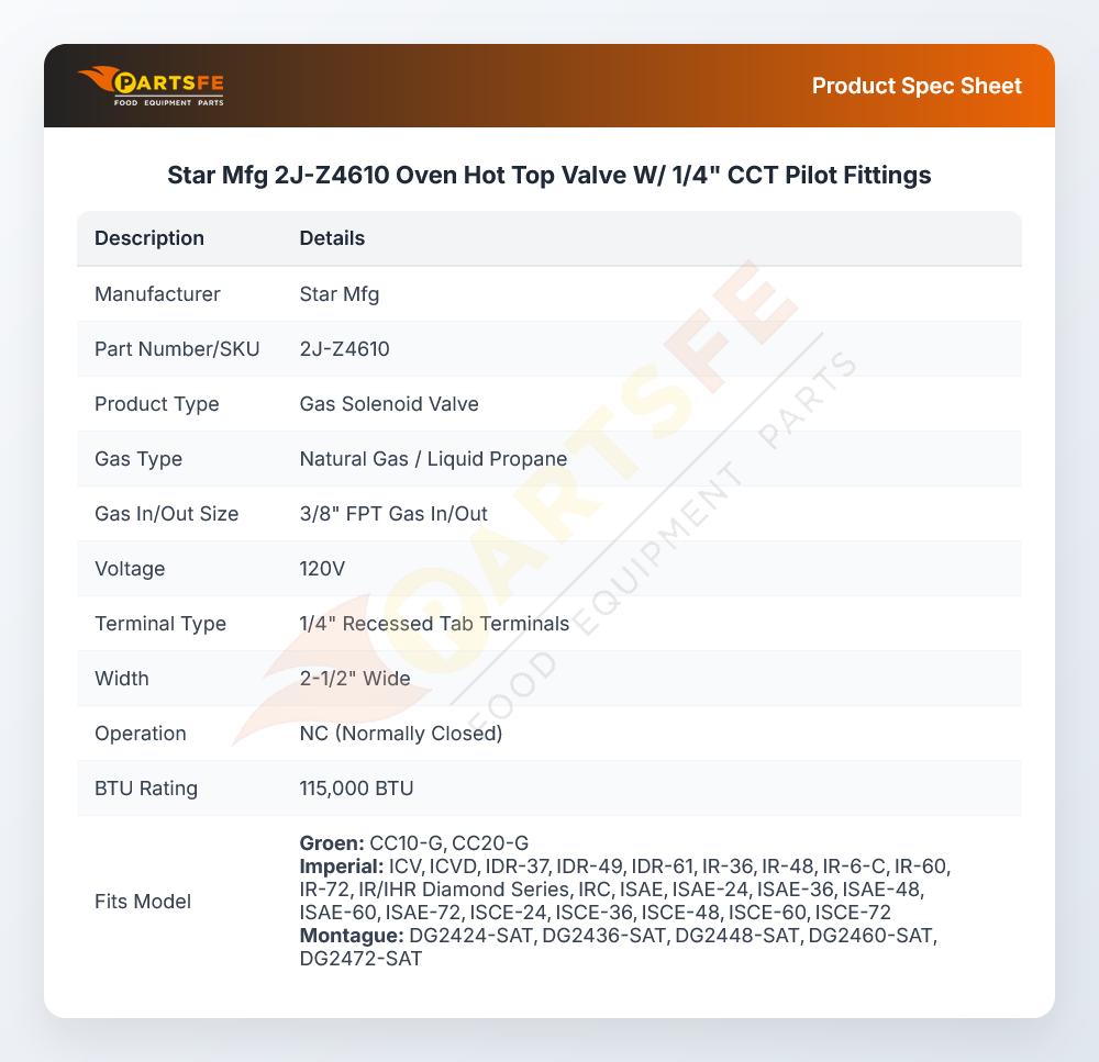 Star Mfg 2J-Z4610 Oven Hot Top Valve W/ 1/4" CCT Pilot Fittings