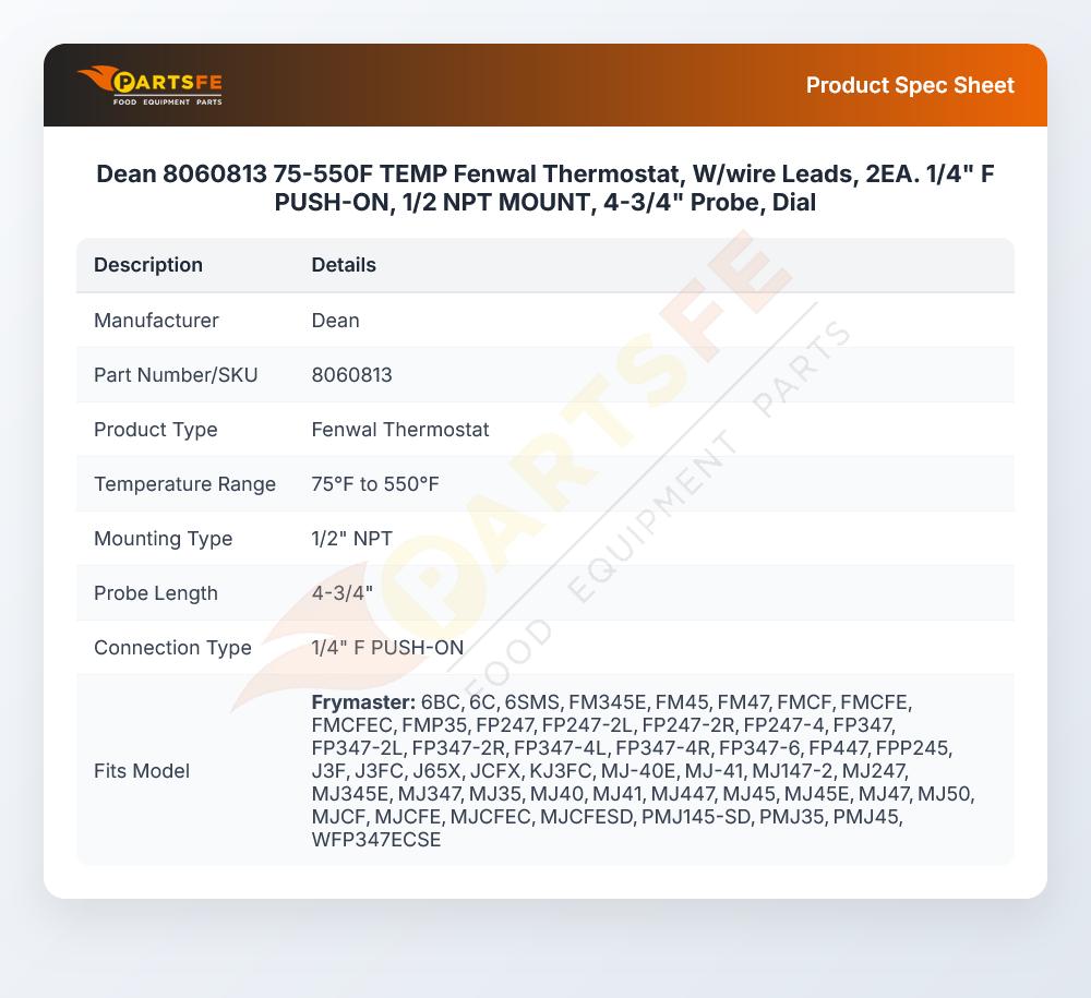 Dean 8060813 Temperature Fenwal Thermostat W/Wire Leads 75&deg;-550&deg;F 1/4" Push-ON 1/2" NPT Mount 4-3/4" Probe