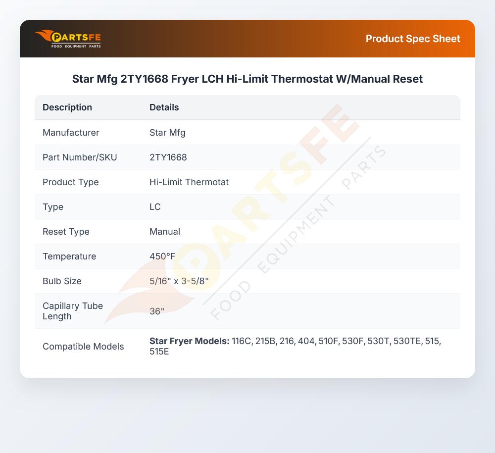 Star Mfg 2TY1668 Fryer LCH Hi-Limit Thermostat W/Manual Reset