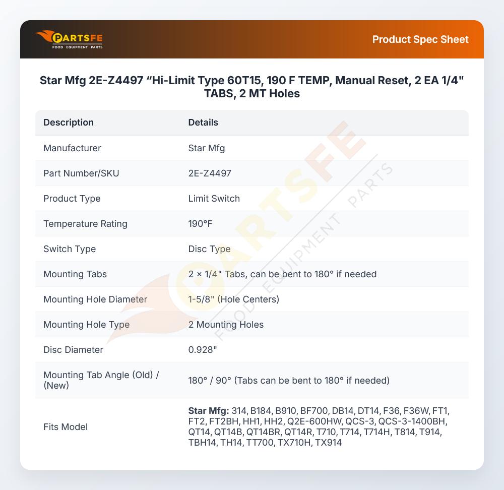 Star Mfg 2E-Z4497 &ldquo;Hi-Limit Type 60T15, 190 F TEMP, Manual Reset, 2 EA 1/4" TABS, 2 MT Holes