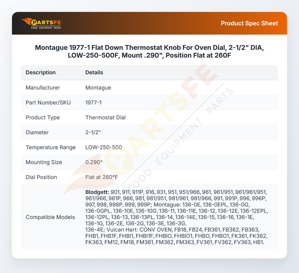 Montague 1977-1 Range Flat Down Thermostat Knob For Oven Dial 2-1/2" DIA LOW-250-500&deg;F Mount .290" Position Flat at