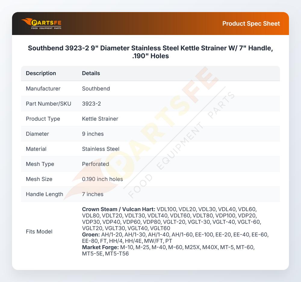 Southbend 3923-2 Jacketed Kettle Strainer W/Handle 7" 0.190" Hole 9" DIA SS