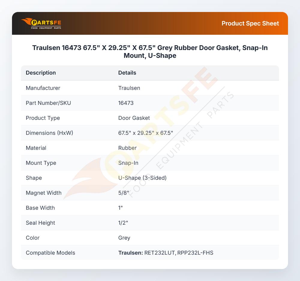 Traulsen 16473 Grey Rubber Door Gasket 67.5" X 29.25" X 67.5"