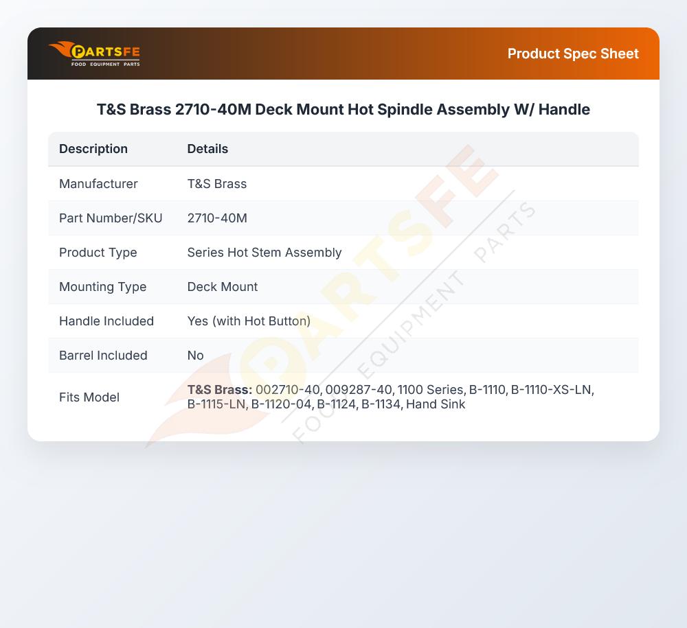 T&S Brass 2710-40M Deck Mount Hot Spindle Assembly W/ Handle