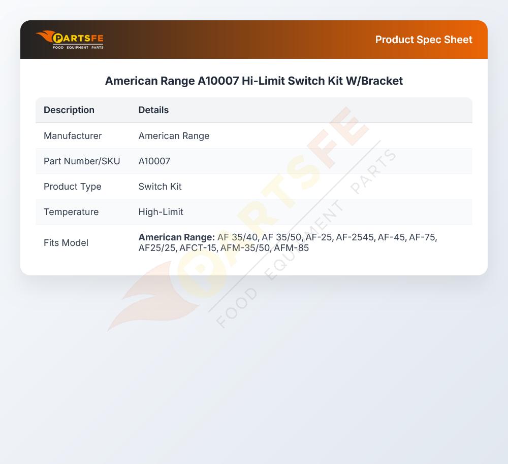 American Range A10007 Fryer Hi-Limit Thermostat Kit W/Bracket