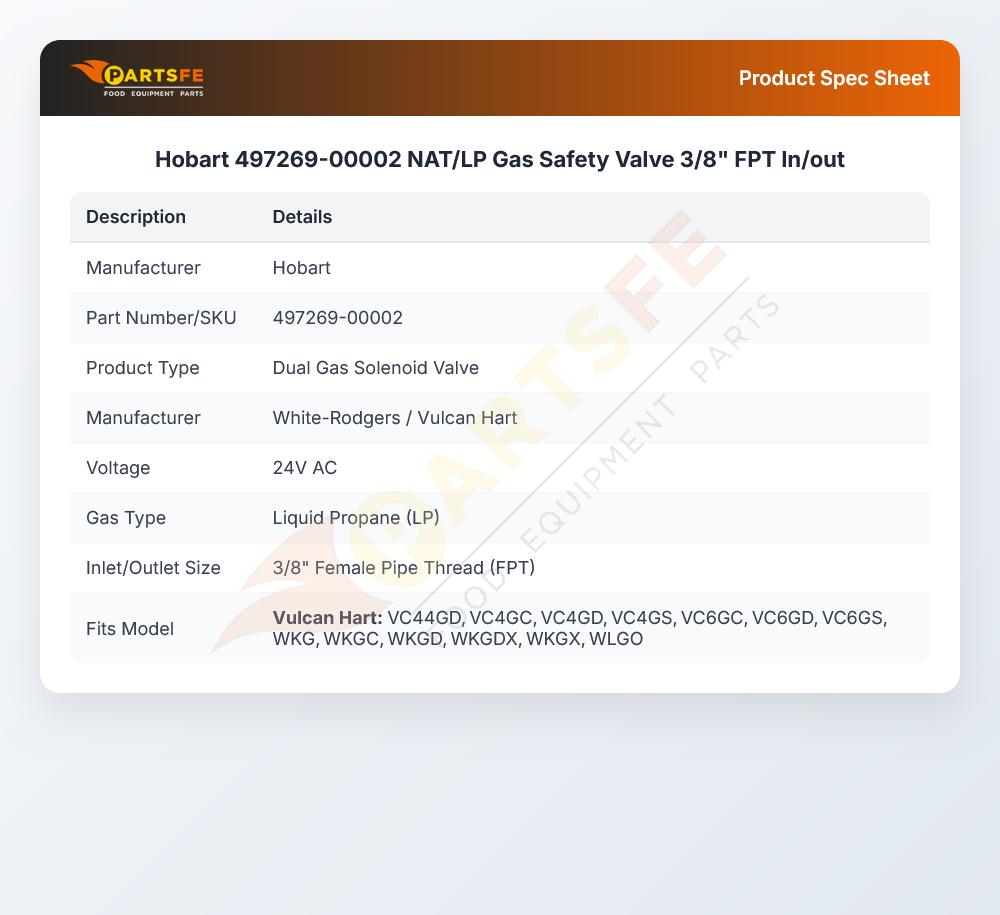 Hobart 497269-00002 NAT/LP Gas Safety Valve  3/8" FPT In/out