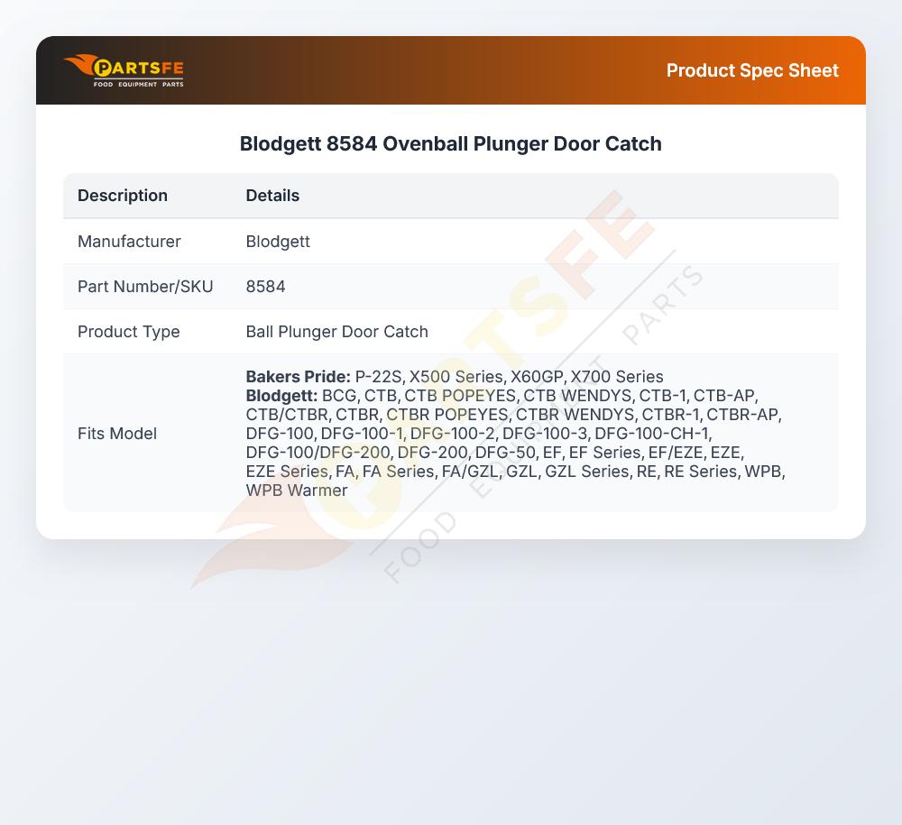 Blodgett 8584 Ball Plunger Door Catch